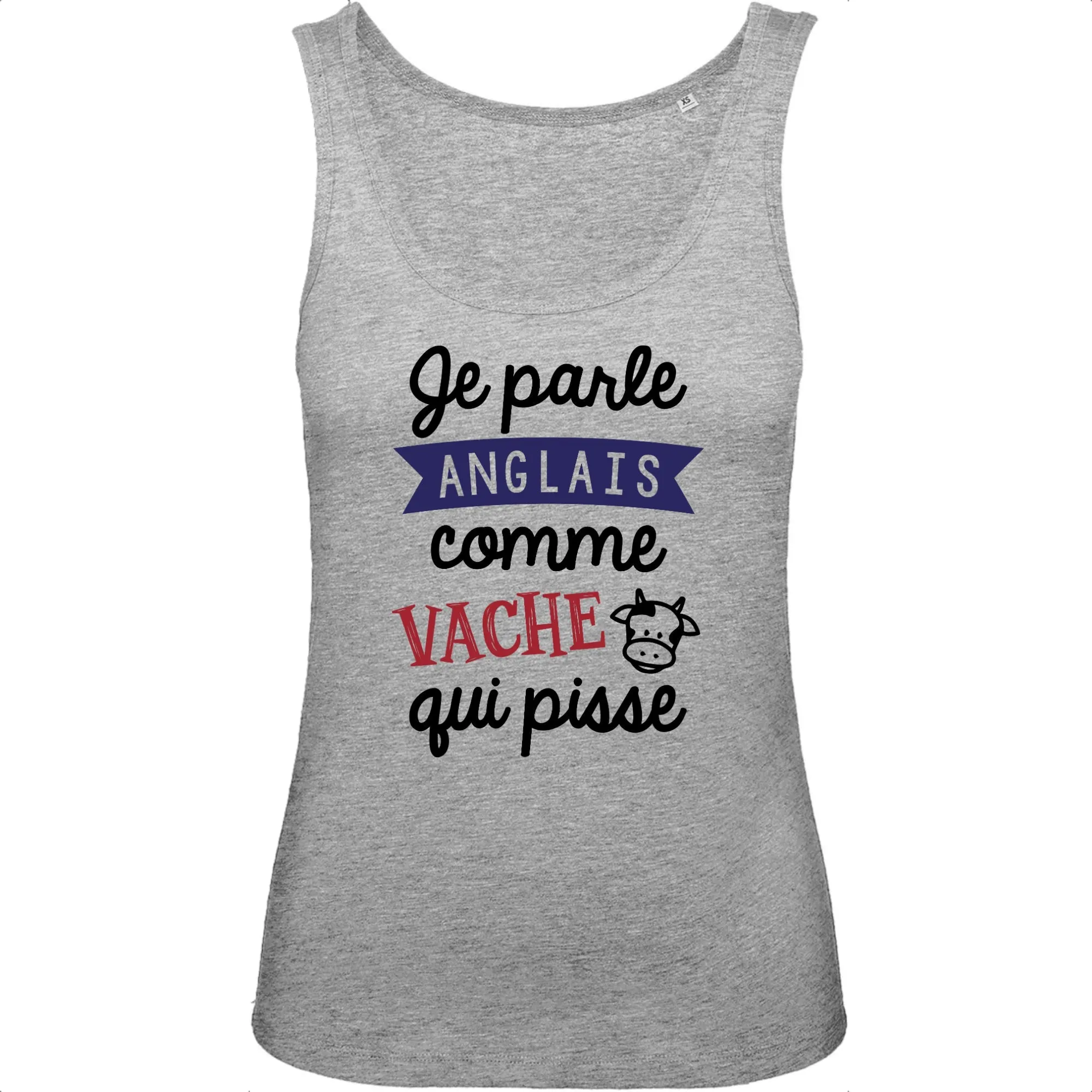 Débardeur Femme Je parle anglais comme vache qui pisse