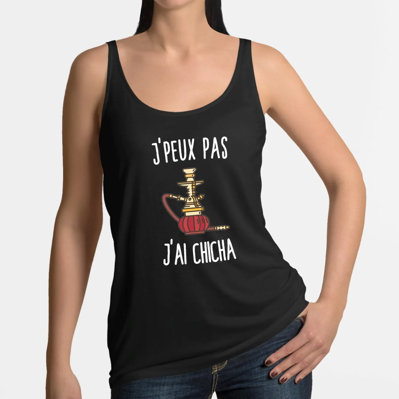 Débardeur Femme J'peux pas j'ai chicha