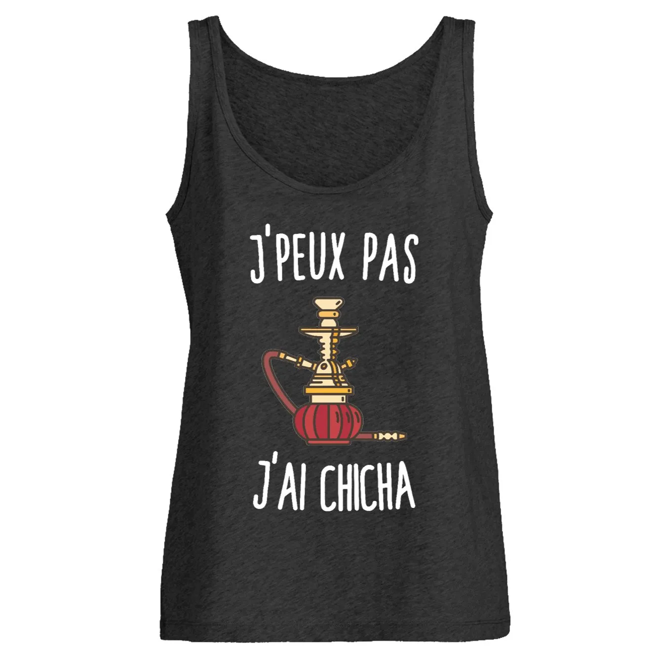 Débardeur Femme J'peux pas j'ai chicha