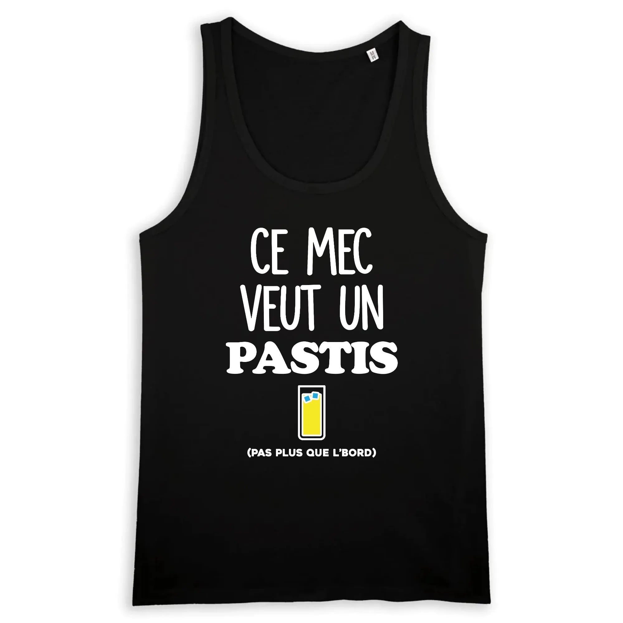 Débardeur Homme Ce mec veut un pastis