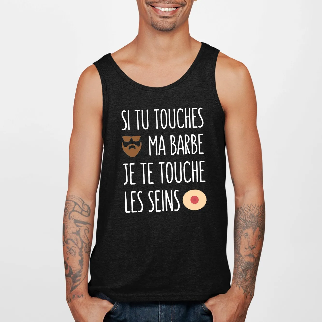 Débardeur Homme Si tu touches ma barbe je te touche les seins