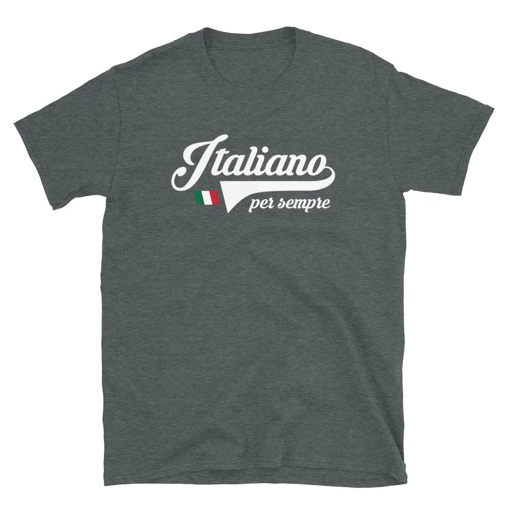 Italiano per sempre - T-shirt en italien standard