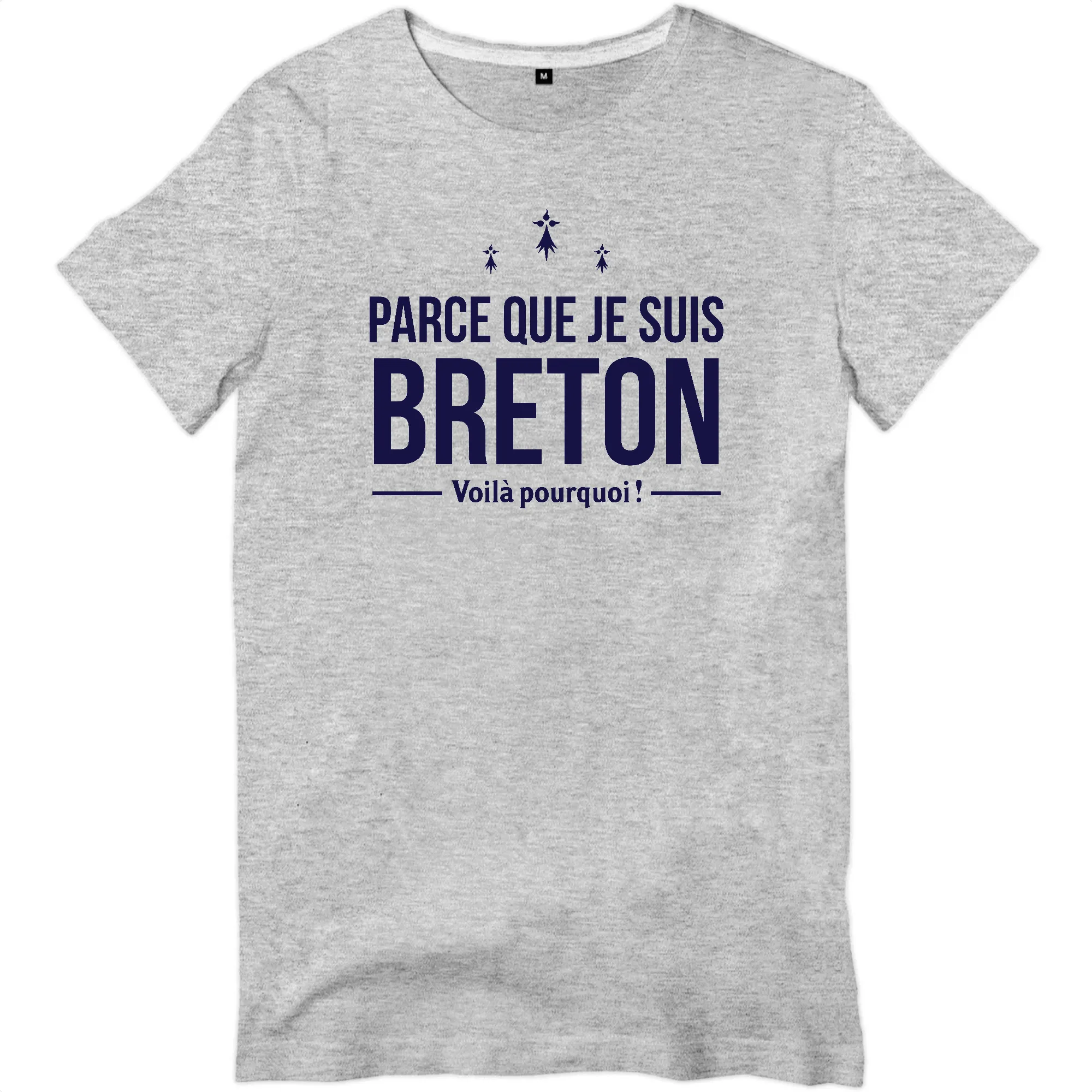 Parce que je suis Breton - T-shirt standard