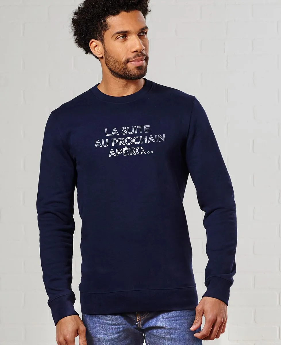 Sweatshirt homme Suite au prochain apéro