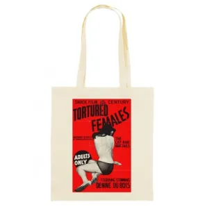 Tote Bag Tortured Females - Cabas 100% Coton bio | Grafitee